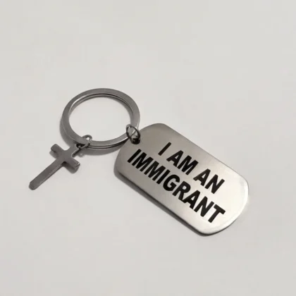 Llavero de Acero Inoxidable Yo Soy Inmigrante (Ingles Ver.01) envío Gratis.